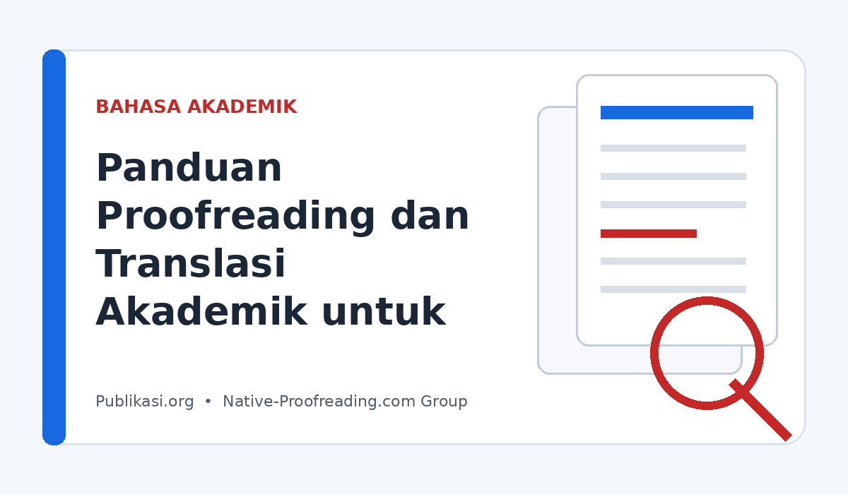 Panduan Proofreading dan Translasi Akademik untuk Artikel Jurnal